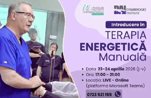 „Introducere în Terapia Energetică Manuală”, un CURS fascinant alături de Dr. Kerry D’Ambrogio, 23-24 Aprilie